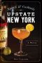 [American Palate 01] • Spirits and Cocktails of Upstate New York